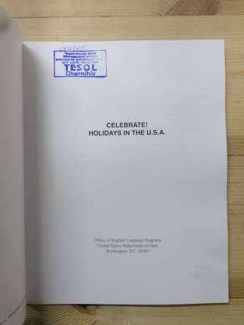 Celebrate! Holidays in the U.S.A. A resource handbook for teaching english as a foreign language - 2013